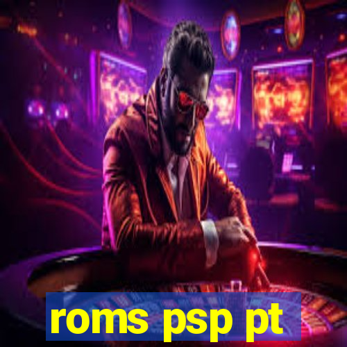 roms psp pt-br download